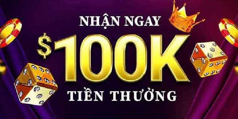 Nhận 100K nhanh khi xác minh tài khoản