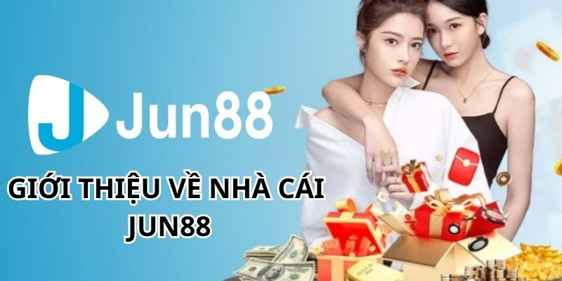 Điểm qua đôi nét về nhà cái jun88